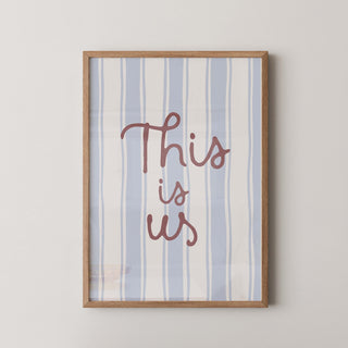 Lámina Decorativa -This Is Us | Azul