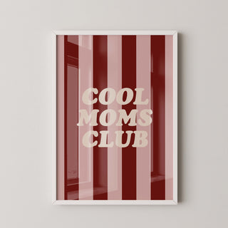 Lámina Decorativa - Cool Moms Club | Rosa y Rojo