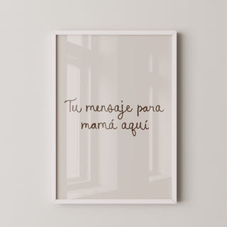 Lámina personalizada para mamá - Tu mensaje | Diseño 12