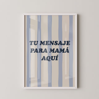 Lámina personalizada para mamá - Tu mensaje | Diseño 15