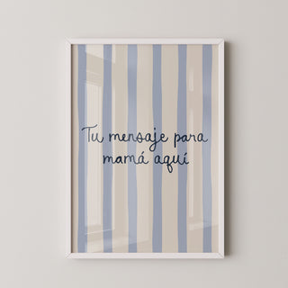Lámina personalizada para mamá - Tu mensaje | Diseño 9